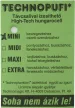 TECHNOPUFI SZÍNES MINI NATUR
